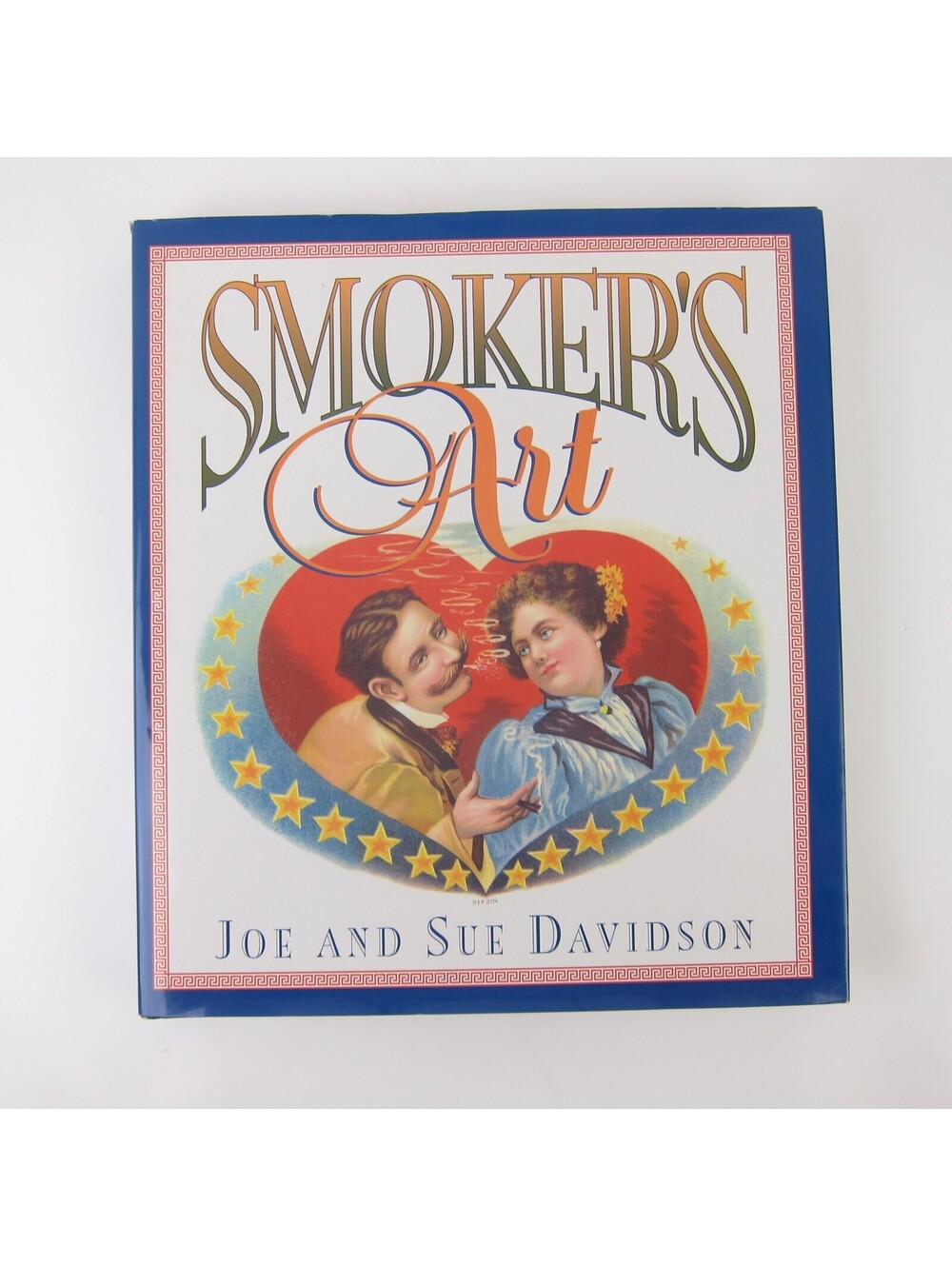 Smoker's Art Hardcover Book by Joe & Sue Davidson 1997 Tobacciana Guidebook NICE